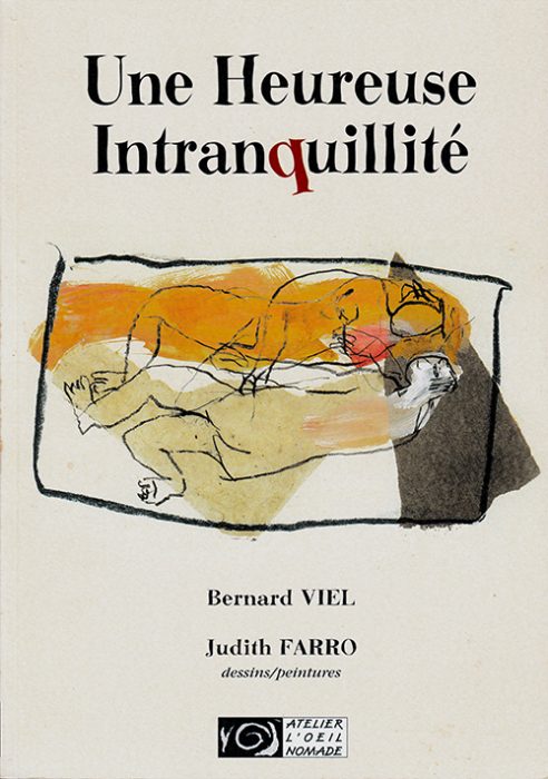 Une heureuse intranquilité 2005